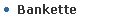 Bankette